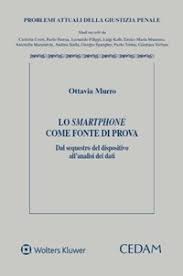 Lo smartphone come fonte di prova