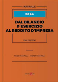 Dal Bilancio d’Esercizio al Reddito d’Impresa 2024
