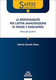 La responsabilità per cattiva manutenzione di strade e marciapiedi