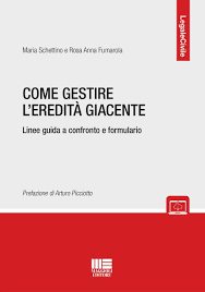 Come gestire l’eredità giacente
