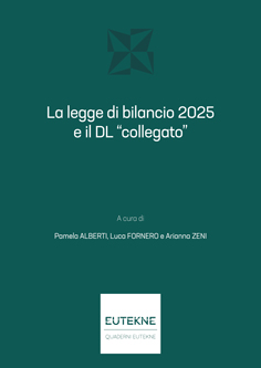 La legge di bilancio 2025 e il DL “collegato”
