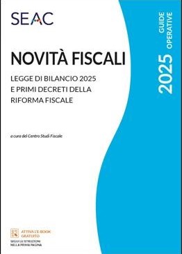 Novità Fiscali Legge di Bilancio 2025