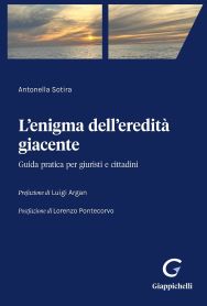 L’enigma dell’eredità giacente